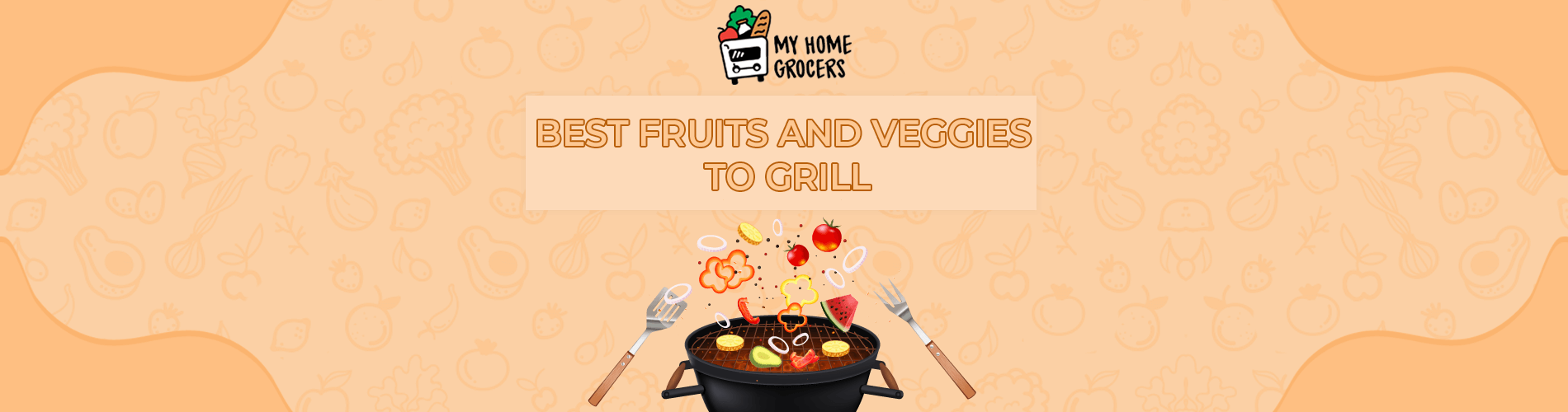 Best Fruits and Veggies to Grill for a Tasty Twist